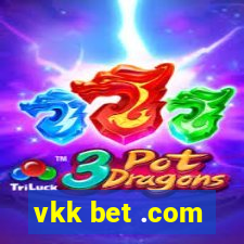 vkk bet .com